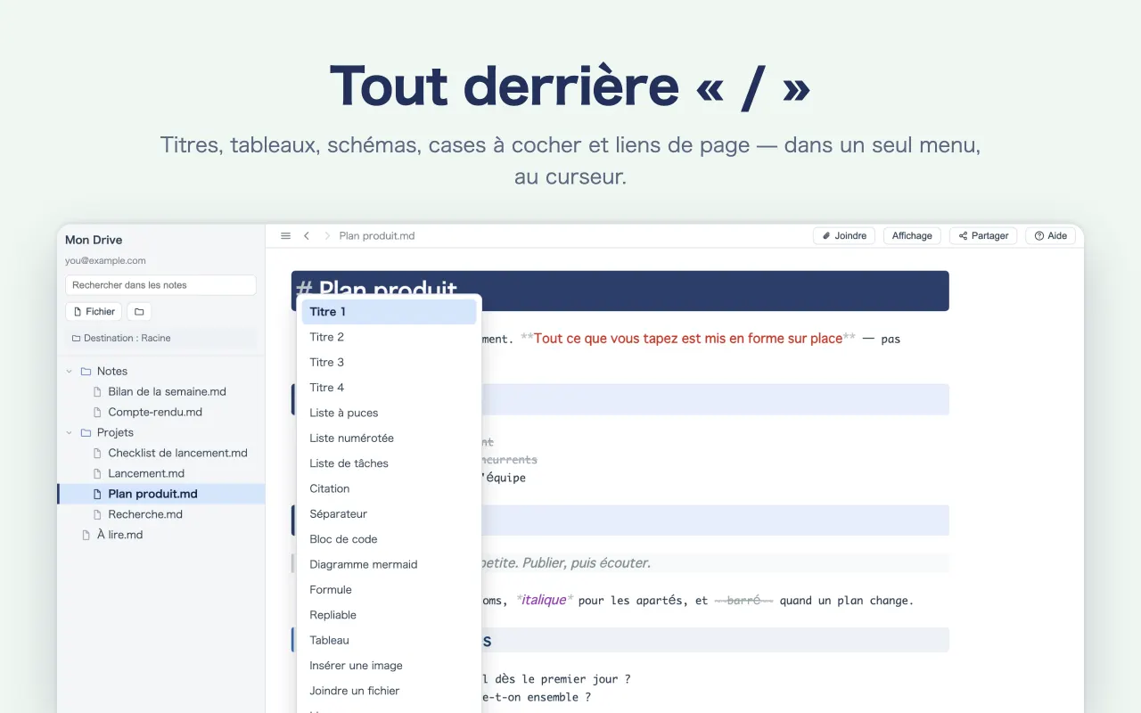 Tout derrière « / » — Titres, tableaux, schémas, cases à cocher et liens de page — dans un seul menu, au curseur.
